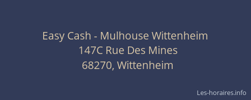 Easy Cash - Mulhouse Wittenheim