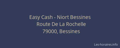 Easy Cash - Niort Bessines
