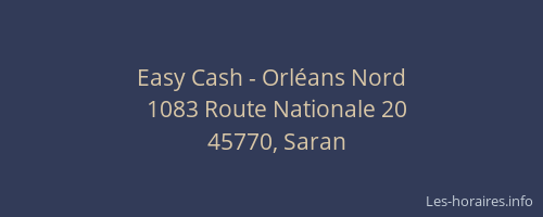 Easy Cash - Orléans Nord