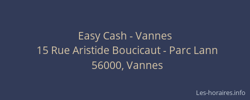 Easy Cash - Vannes