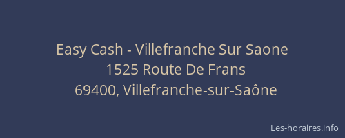 Easy Cash - Villefranche Sur Saone
