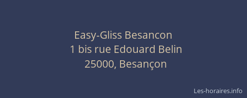 Easy-Gliss Besancon