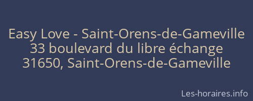Easy Love - Saint-Orens-de-Gameville