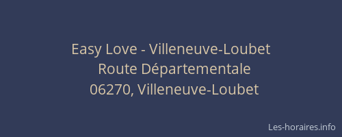 Easy Love - Villeneuve-Loubet