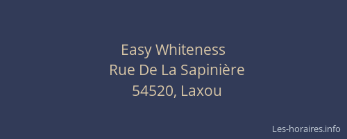 Easy Whiteness
