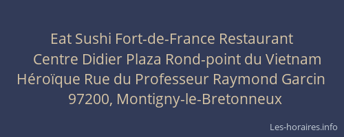 Eat Sushi Fort-de-France Restaurant