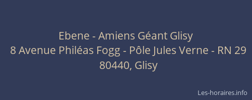 Ebene - Amiens Géant Glisy