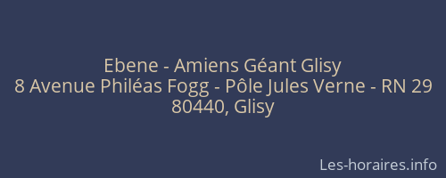 Ebene - Amiens Géant Glisy