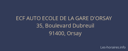 ECF AUTO ECOLE DE LA GARE D'ORSAY