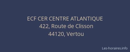 ECF CER CENTRE ATLANTIQUE
