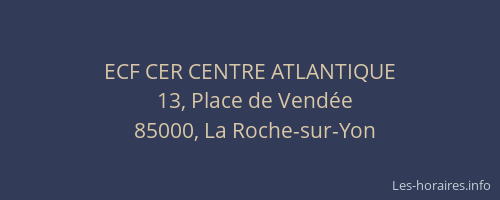 ECF CER CENTRE ATLANTIQUE