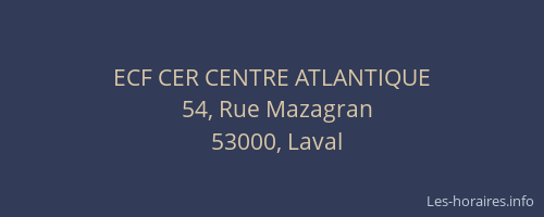 ECF CER CENTRE ATLANTIQUE
