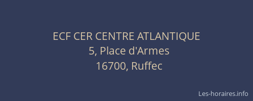 ECF CER CENTRE ATLANTIQUE