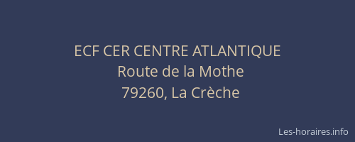 ECF CER CENTRE ATLANTIQUE
