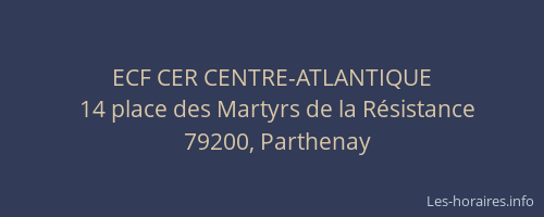 ECF CER CENTRE-ATLANTIQUE