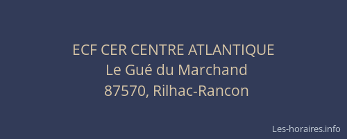 ECF CER CENTRE ATLANTIQUE
