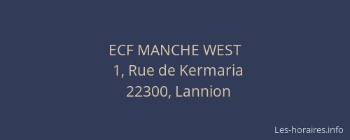 ECF MANCHE WEST