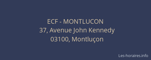 ECF - MONTLUCON
