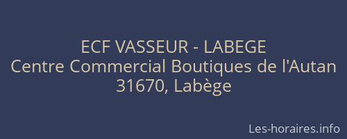 ECF VASSEUR - LABEGE