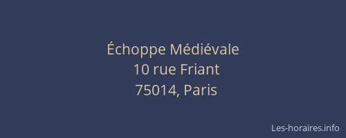 Échoppe Médiévale