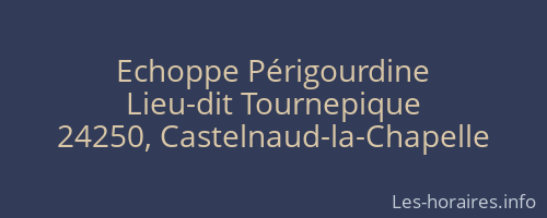 Echoppe Périgourdine