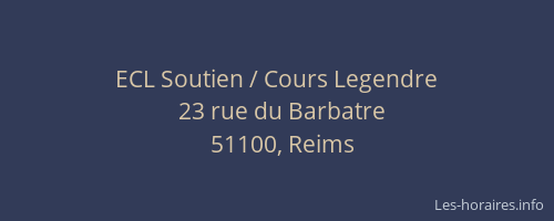 ECL Soutien / Cours Legendre