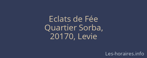 Eclats de F&eacute;e