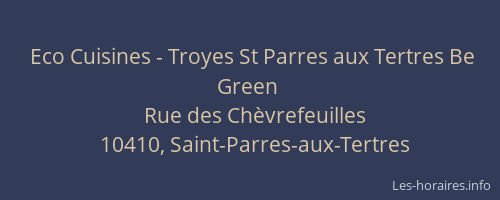 Eco Cuisines - Troyes St Parres aux Tertres Be Green