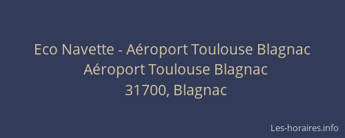 Eco Navette - Aéroport Toulouse Blagnac