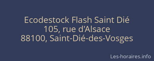 Ecodestock Flash Saint Dié