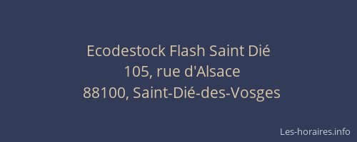 Ecodestock Flash Saint Dié