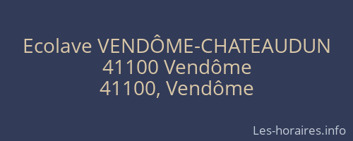 Ecolave VENDÔME-CHATEAUDUN