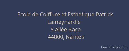 Ecole de Coiffure et Esthetique Patrick Lameynardie