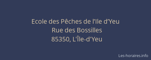 Ecole des Pêches de l’Ile d’Yeu