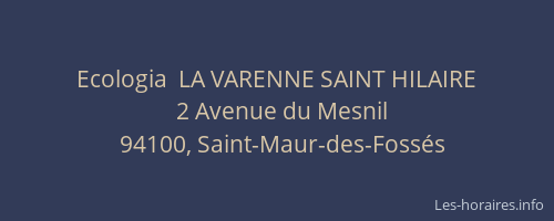 Ecologia  LA VARENNE SAINT HILAIRE