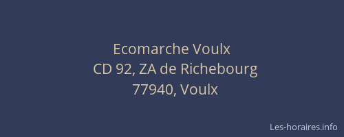 Ecomarche Voulx