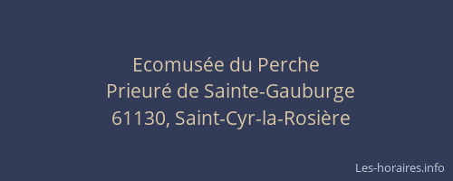 Ecomus&eacute;e du Perche