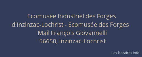 Ecomus&eacute;e Industriel des Forges d'Inzinzac-Lochrist - Ecomus&eacute;e des Forges