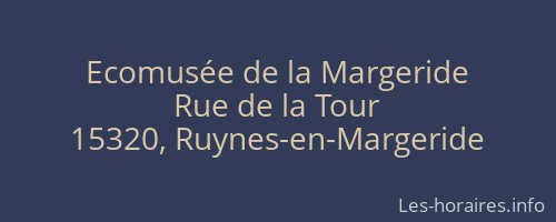 Ecomusée de la Margeride