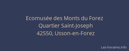 Ecomusée des Monts du Forez