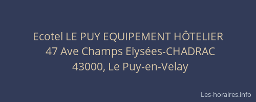 Ecotel LE PUY EQUIPEMENT H&Ocirc;TELIER