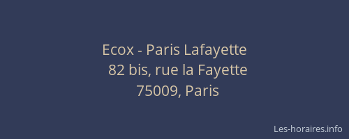 Ecox - Paris Lafayette
