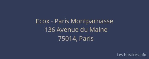 Ecox - Paris Montparnasse