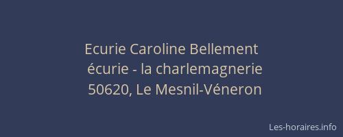 Ecurie Caroline Bellement