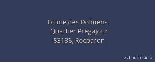 Ecurie des Dolmens