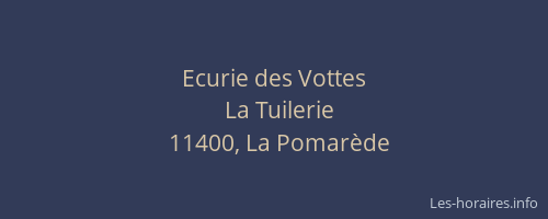 Ecurie des Vottes