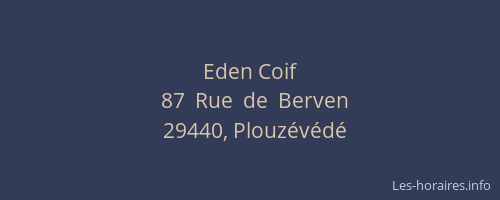 Eden Coif