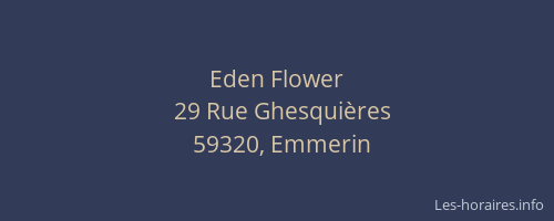 Eden Flower
