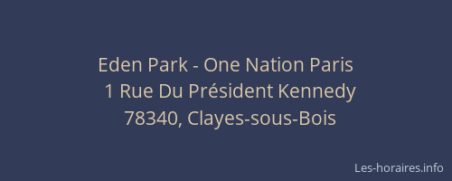 Eden Park - One Nation Paris