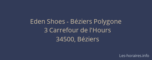 Eden Shoes - Béziers Polygone